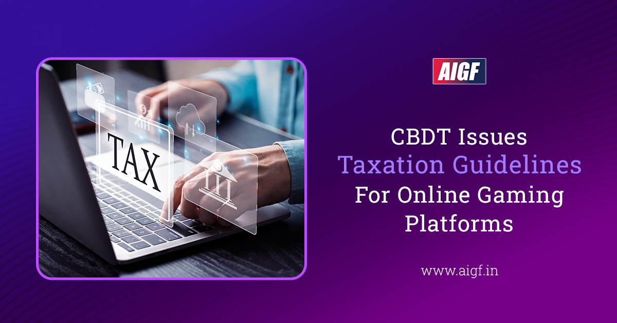CBDT issues tax guidelines for online gaming platforms